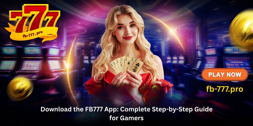Download the FB777 App