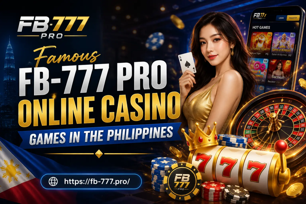 FB-777 Pro Online Casino Games in the Philippines